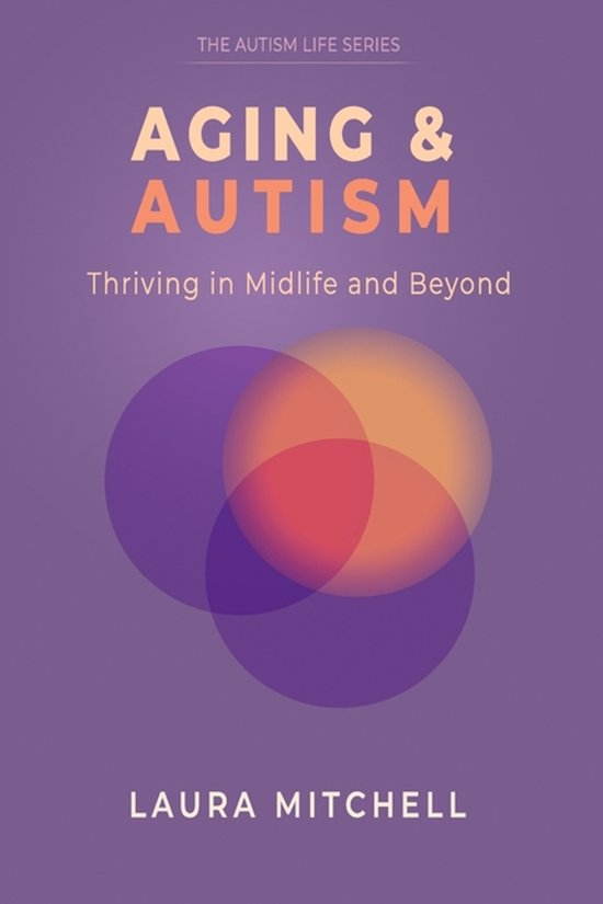 The Autism Life- Aging & Autism - cover
