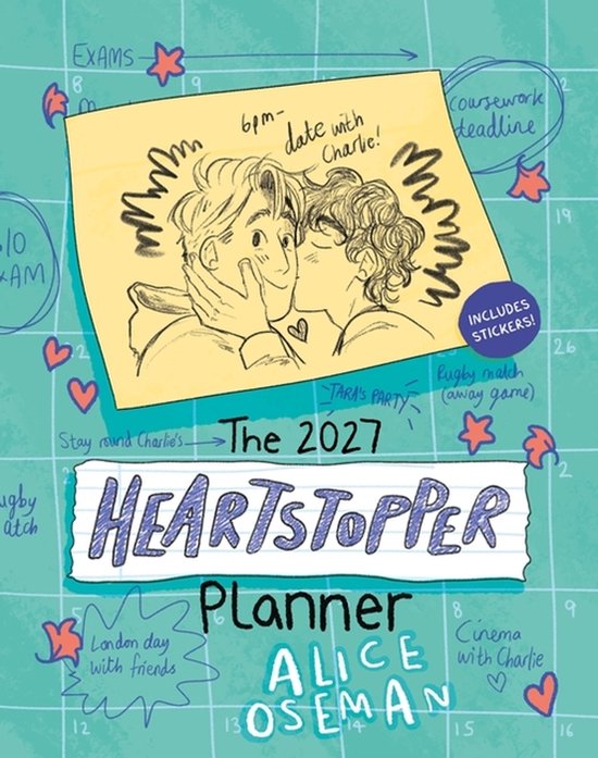 De voorkant van de Heartstopper 2027 Planner van Alice Oseman toont een tekening van twee jongens die kussen op een gele post-it met '6pm date with Charlie!' erop. De planner bevat ook stickers.