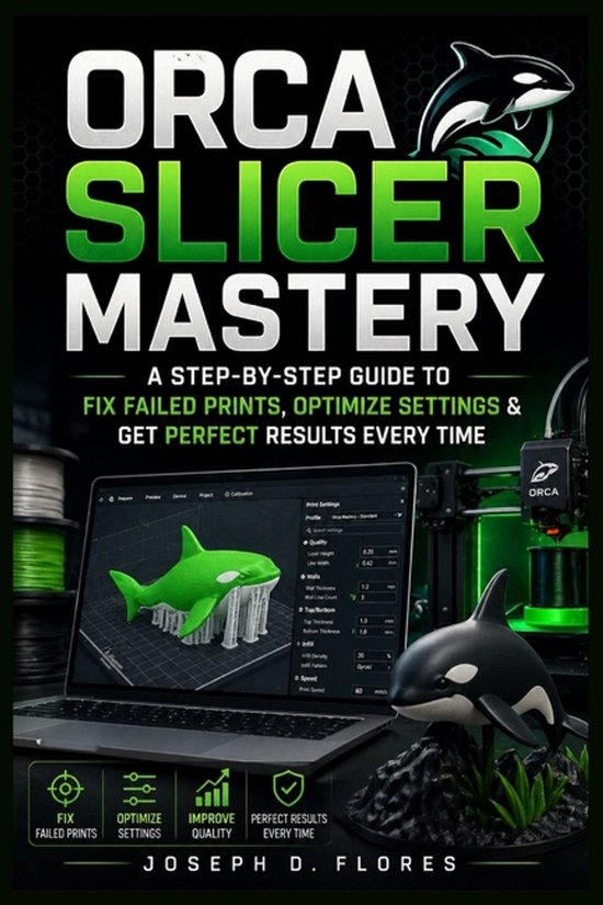 Orca Slicer Mastery - cover