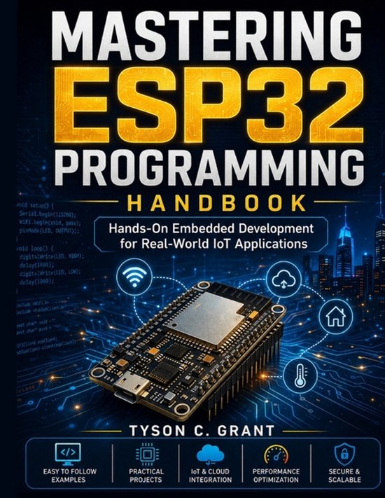 Mastering ESP32 Programming Handbook