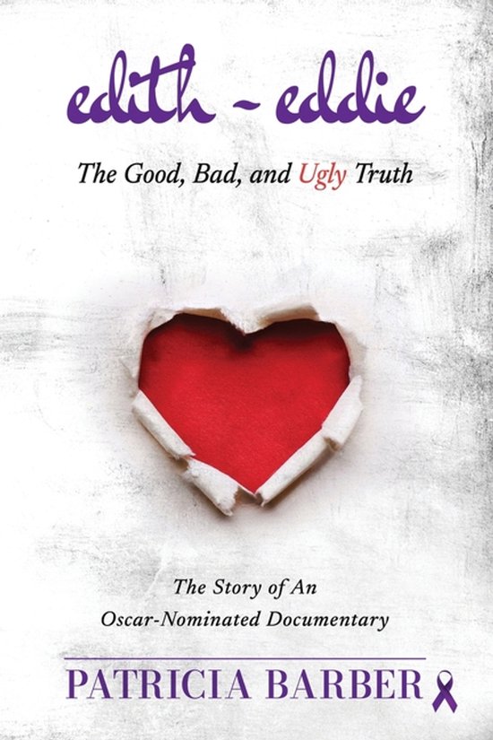 Edith Eddie The Good, Bad, and Ugly Truth - cover