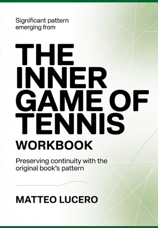 Significant Pattern emerging from The Inner Game of Tennis - cover