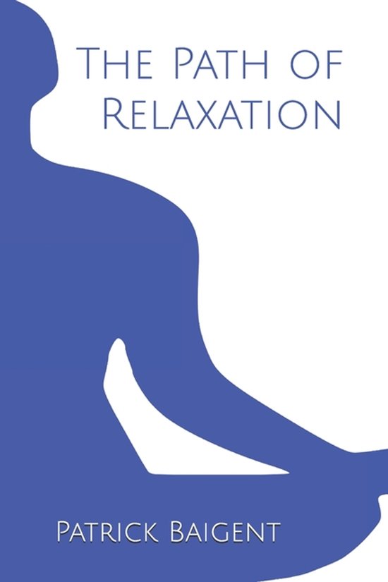 Principles of Mindfulness, Relaxation and Satisfaction-The P ... - cover