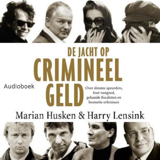 De jacht op crimineel geld - cover