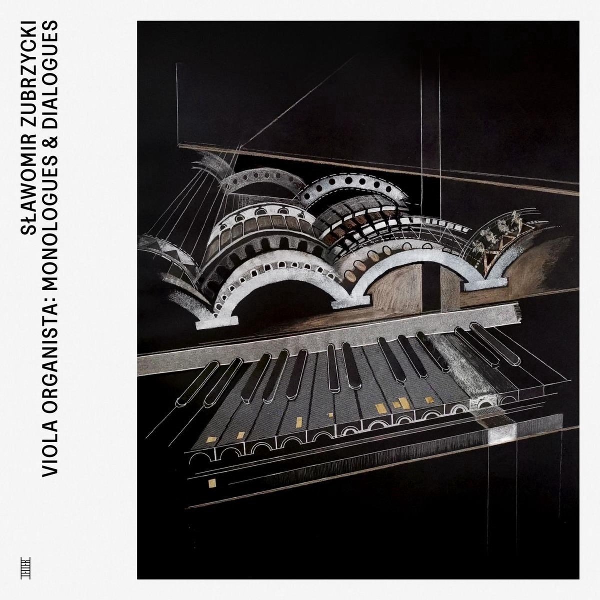 Slawomir Zubrzycki - Viola Organista: Monologues & Dialogues (CD)