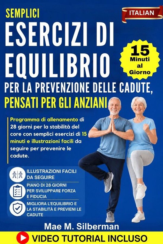 Semplici Esercizi di Equilibrio per la Prevenzione delle cad ... - cover