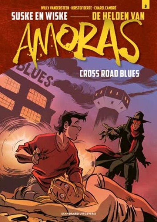 Helden van Amoras 3 - Cross Road Blues - cover