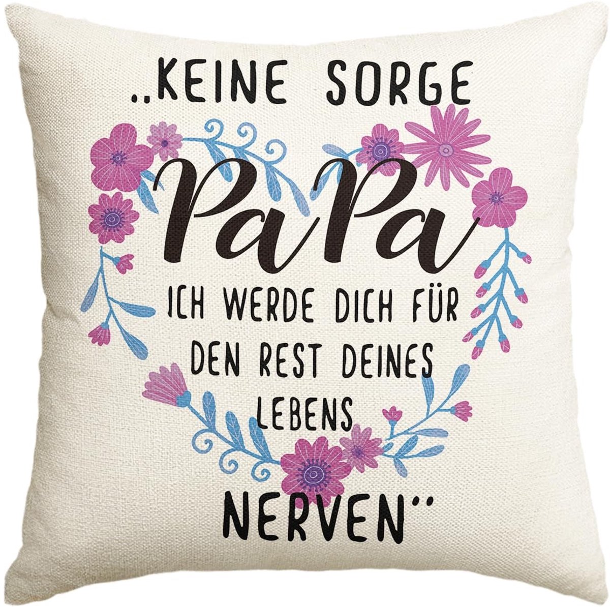 Dailygoods - Dailygoody - Kussensloop voor papa - Grappige spreuken - 45 x 45 cm - Cadeau voor vaderdag - Woondecoratie - Perfect voor slaapkamer