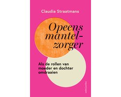 Opeens mantelzorger