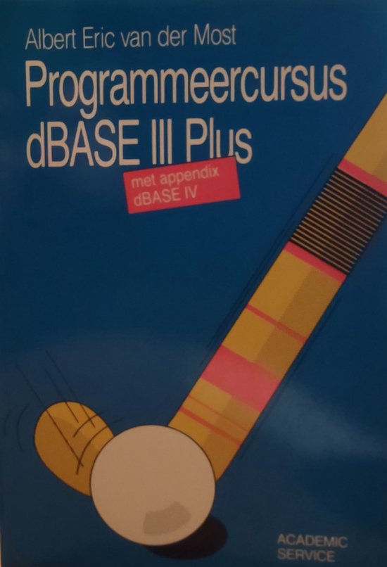 Programmercursus dBase III Plus - met appendix DBase IV - cover