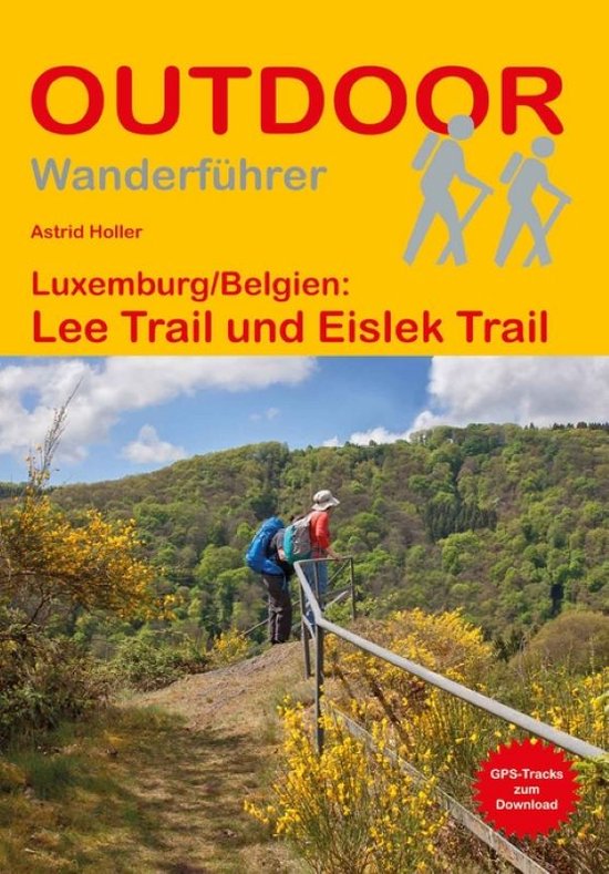 Luxemburg/Belgien: Lee Trail und Eislek Trail - cover