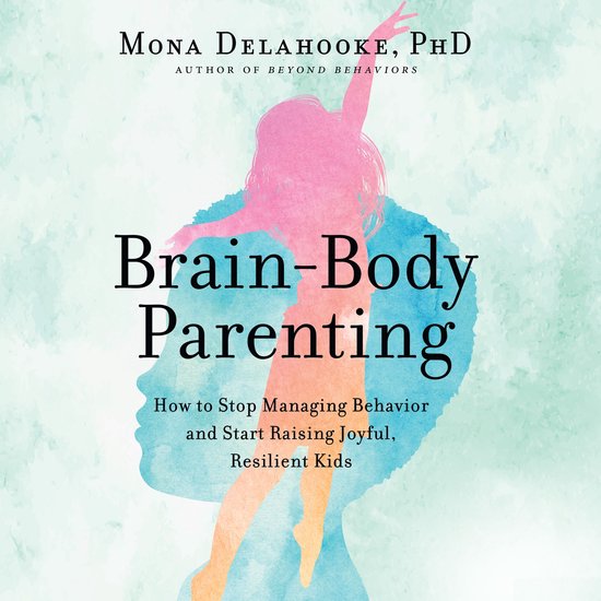 Brain-Body Parenting - cover