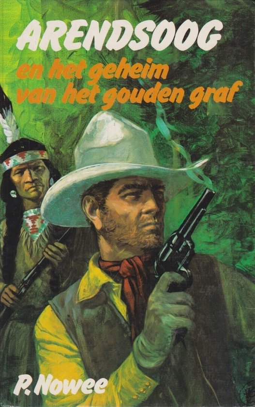 Arendsoog 48: Arendsoog en het geheim van het gouden graf
