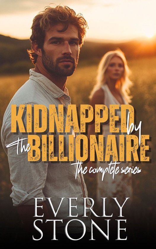 Kidnapped by the Billionaire: The Complete Series - cover