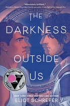The Darkness Outside Us Saga - The Darkness Outside Us