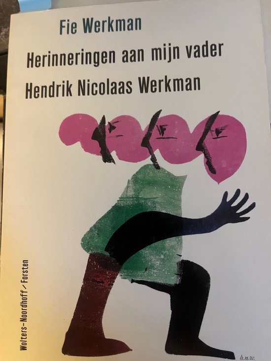 9789062430635 - Herinneringen aan mijn vader Hendrik Nicolaas Werkman