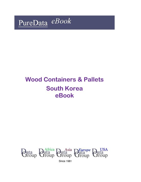 PureData eBook - Wood Containers & Pallets in South Korea - cover