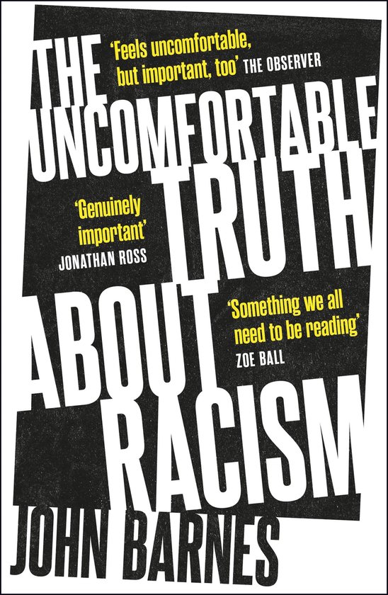 The Uncomfortable Truth About Racism - cover