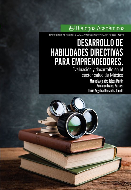 Desarrollo de habilidades directivas para emprendedores - cover