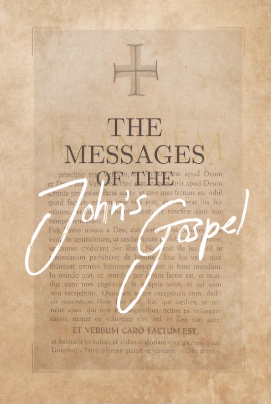 The Messages of the John´s Gospel - cover