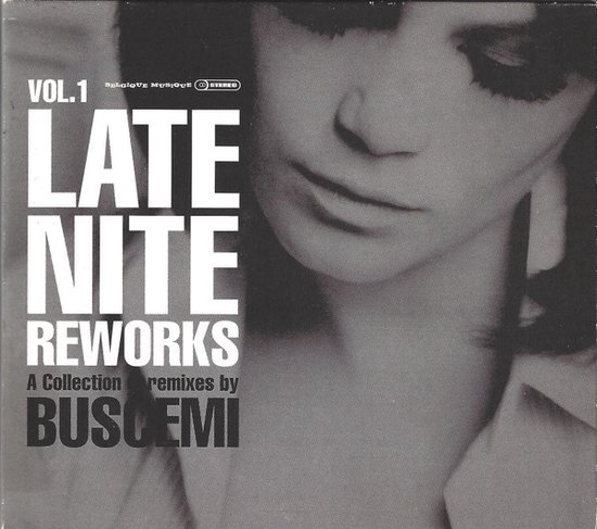 Late Night Reworks, Vol. 1