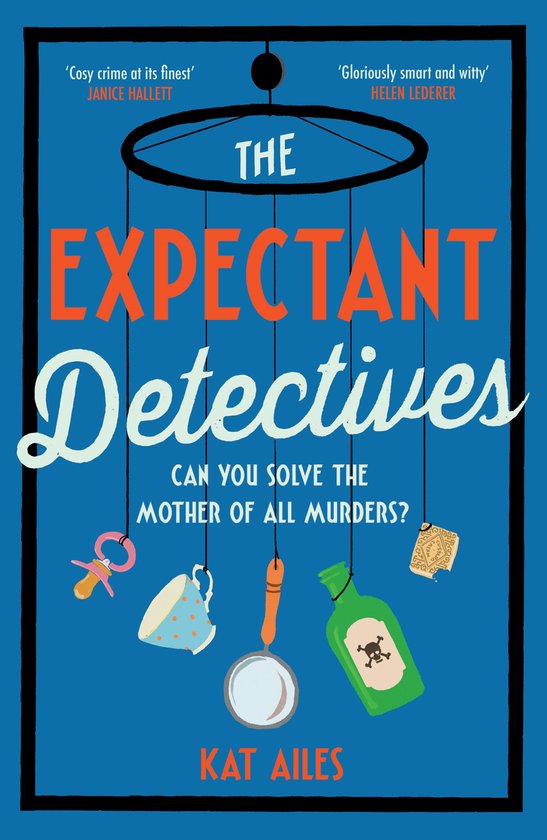 A Mothers' Murder Club Mystery-The Expectant Detectives - cover