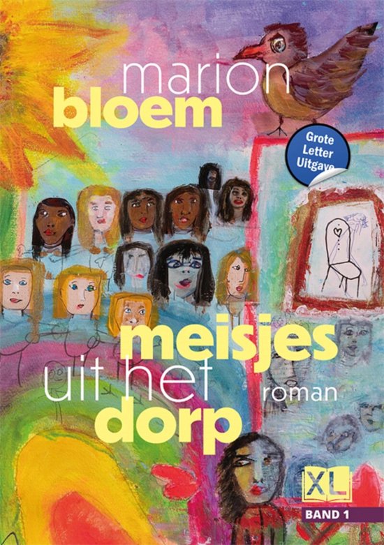 Boek 'Meisjes uit het dorp' door Marion Bloem. Een groep vrouwen en meisjes, met een vogel en een stoel.