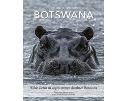 Natuurimpressie Botswana - natuurboek - fotoboek - wilde dieren - vogels - safari - Afrika - Botswana