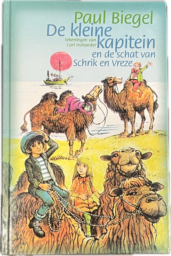 De Kleine Kapitein En De Schat Van Schrik En Vreze
