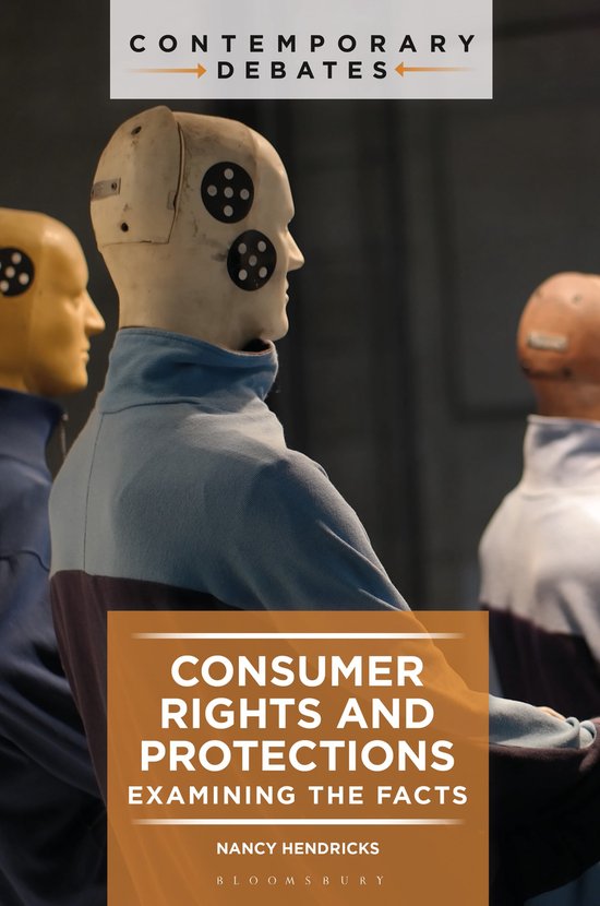Contemporary Debates- Consumer Rights and Protections | 9781440881305 ...