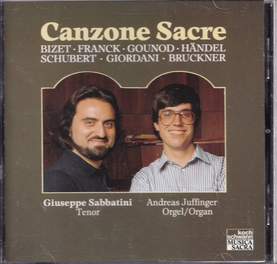 Albumhoes met de titel Canzone Sacre, met foto's van Giuseppe Sabbatini (tenor) en Andreas Juffinger (orgel).
