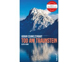 Tod am Traunstein: Tatort Salzkammergut (Alpenkrimi)