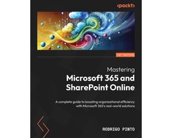 Mastering Microsoft 365 and SharePoint Online