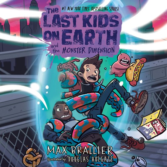 The Last Kids on Earth and the Monster Dimension - cover