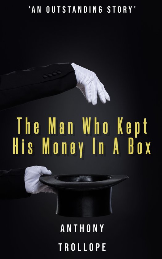 The Man Who Kept His Money In A Box - cover