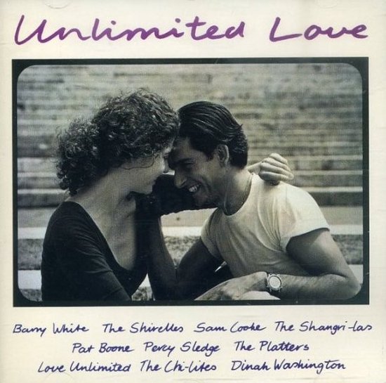 Albumhoes met de titel 'Unlimited Love' en een zwart-witfoto van een man en vrouw die elkaar aankijken. Namen van artiesten staan onderaan.
