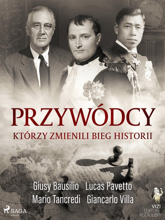 Przywódcy, którzy zmienili bieg historii - cover
