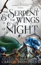 The Crowns of Nyaxia-The Serpent & the Wings of Night