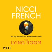 Boekomslag: Gele achtergrond met de titel 'The Lying Room' en 'Nicci French'. Een sleutelgat toont een zonnig uitzicht.