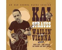 Kai Strauss - Wailin' In Vienna (CD)