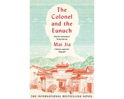 The Colonel and the Eunuch
