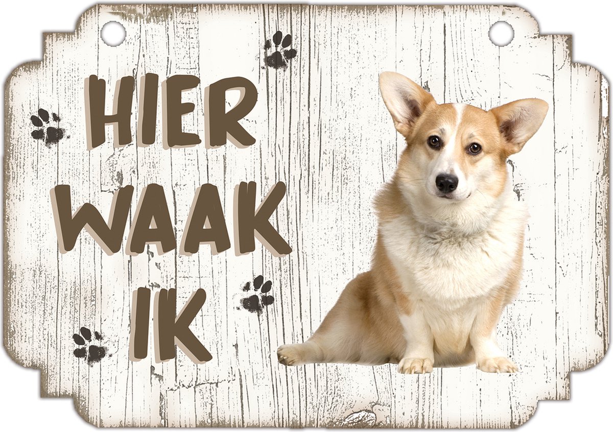 Bol.com Hier Waak Ik: Welsh Corgi Pembroke | Waakbord | Spreukenbord | Hondenras | Hond | Betreden op eigen risico | Pas Op Voor... aanbieding