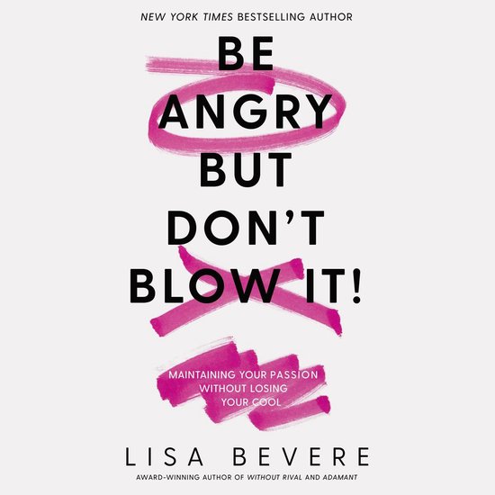Be Angry, But Don't Blow It - cover