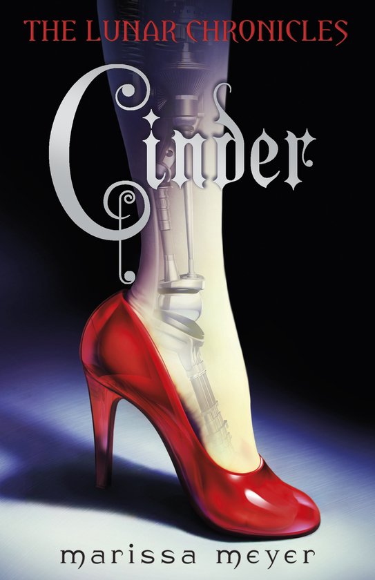 Cinder - Lunar Chronicles book 1 - Marissa Meyer - cover