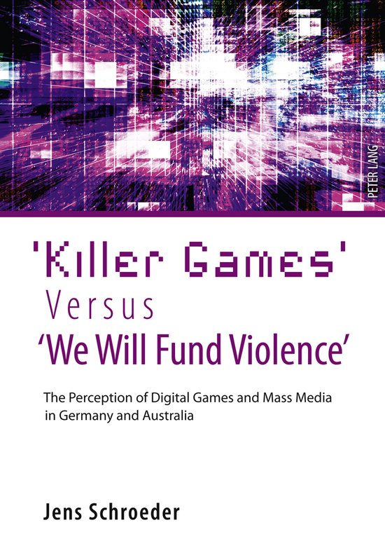 'Killer Games' Versus 'We Will Fund Violence' - cover
