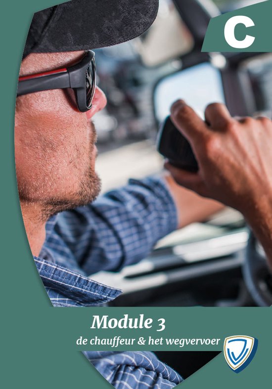 VERJO De chauffeur & het wegvervoer groot rijbewijs vrachtauto Code95 (module 3C)