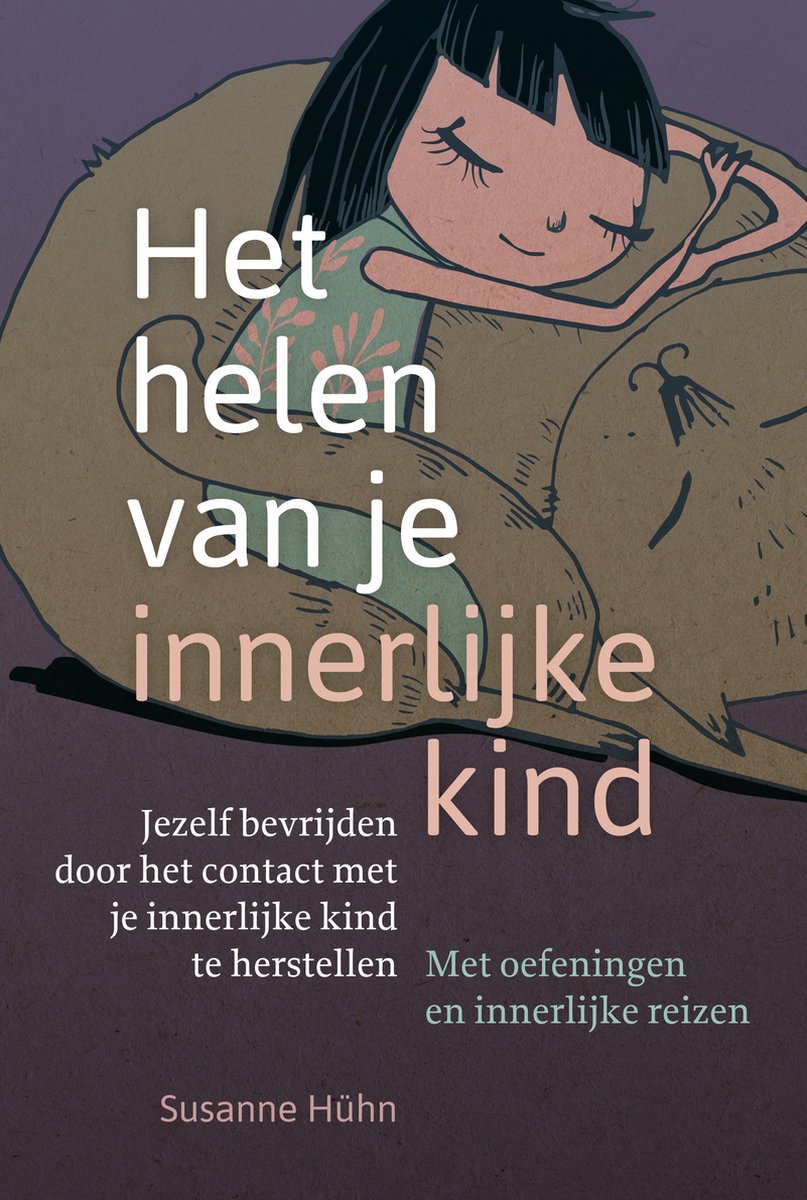 Het helen van je innerlijke kind