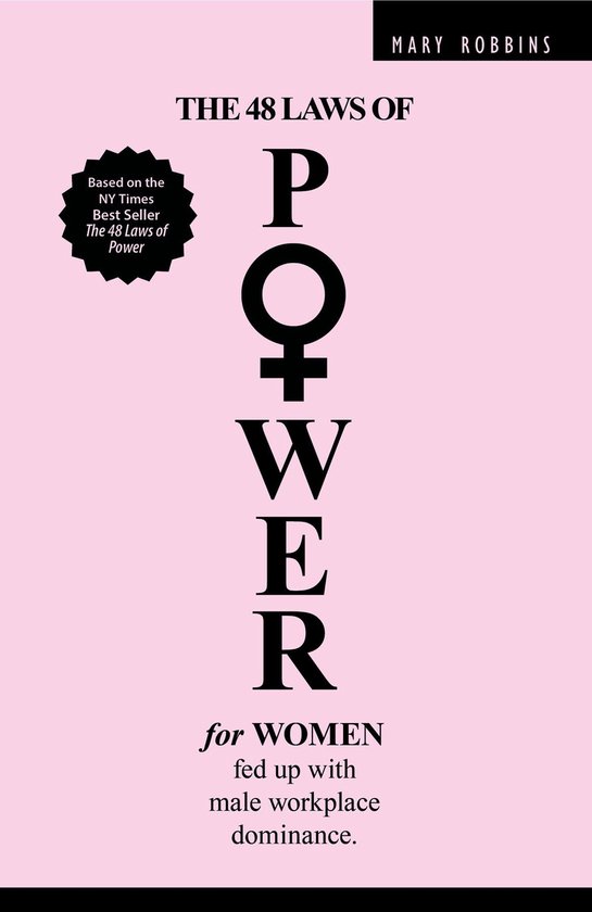 The 48 Laws of Power for Women Fed up with Male Workplace Do ... - cover