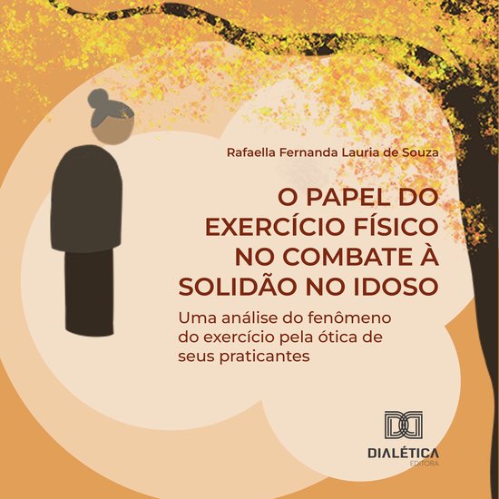 O Papel do Exercício Físico no Combate à Solidão no Idos ... - cover