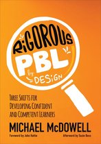 Corwin Teaching Essentials - Rigorous PBL by Design